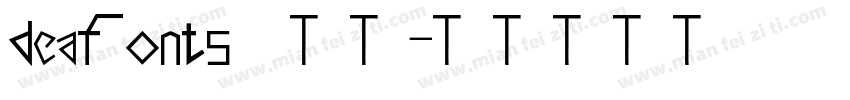 deaFonts 金刚字体转换
